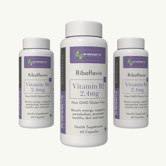 Vitamin B2 Riboflavin Supplements - Sharrets Nutritions LLP